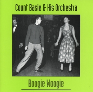 count basie & his orchestra - count basie & his orchestra - boogie woogie