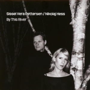 pettersen / hess - by this river