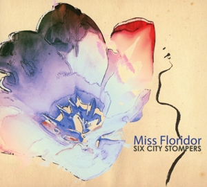 six city stompers - miss floridor