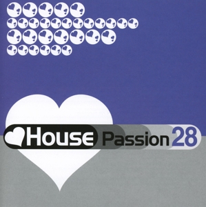 various - house passion vol. 28