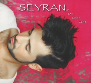 Seyran - Seyran - Nur die Liebe zählt