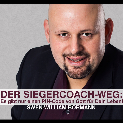 Bormann,Swen-William - Bormann,Swen-William - Der Siegercoach-Weg