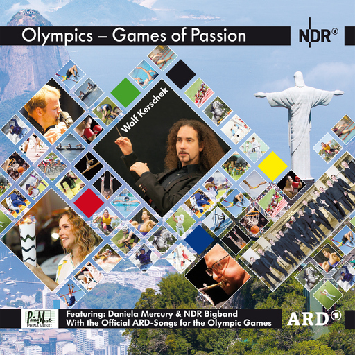 Kerschek,Wolf feat. Mercury,Daniela & NDR Bigband - Kerschek,Wolf feat. Mercury,Daniela & NDR Bigband - Olympics - Games of Passion