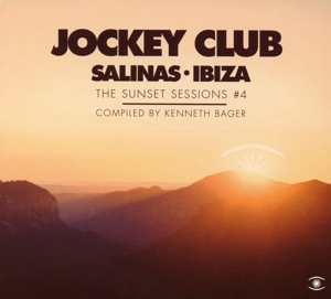 Bager, Kenneth - Bager, Kenneth - Jockey Club Salinas Ibiza: The Sunset Sessions #4