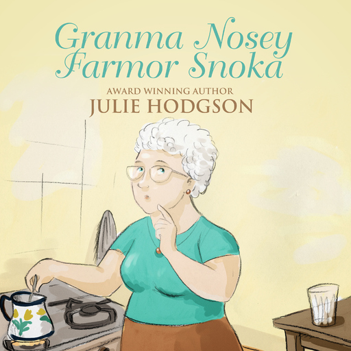 Julie Hodgson - Julie Hodgson - Granma Nosey