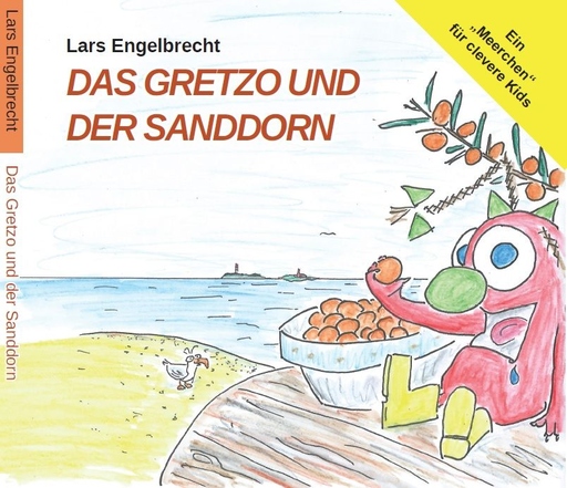 Engelbrecht, Lars - Engelbrecht, Lars - Das Gretzo und der Sanddorn