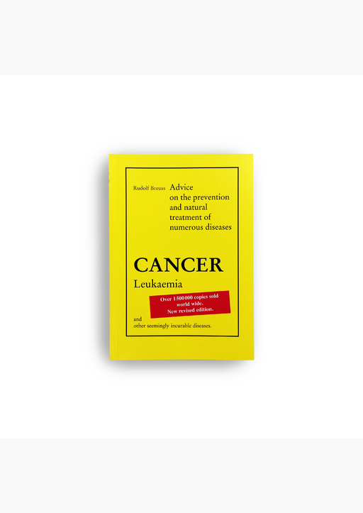 Rudolf Breuss - Cancer-Leukaemia (Englische Ausgabe)