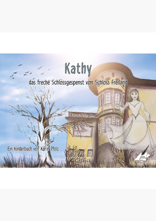 Pfolz Karin - Kathy, das freche Schlossgespenst
