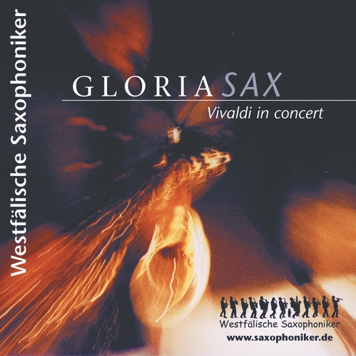 Westfälische Saxophoniker - Westfälische Saxophoniker - Gloriasax - Vivaldi in concert