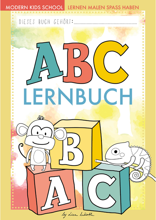 Lisa Wirth - ABC lernen - Malbuch