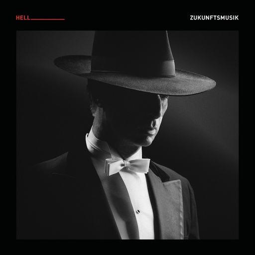 DJ Hell - DJ Hell - Zukunftsmusik LP