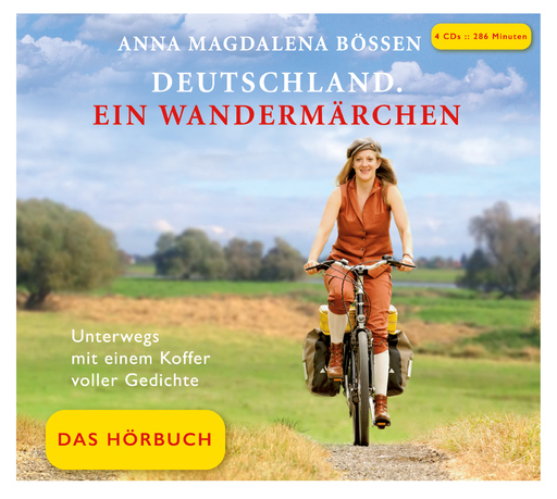 Bössen, Anna Magdalena - Bössen, Anna Magdalena - Deutschland. Ein Wandermärchen - Das Hörbuch