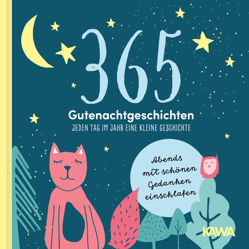 Kampenwand Verlag - Kampenwand Verlag - 365 Gutenachtgeschichten
