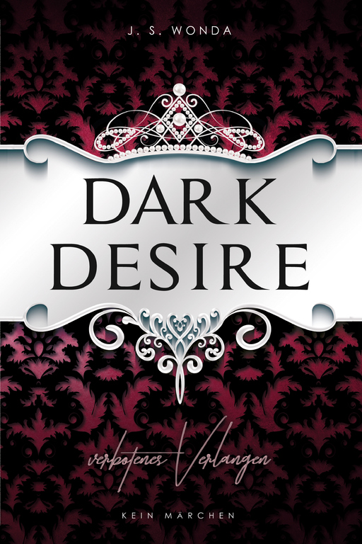 Wonda, J. S. - Wonda, J. S. - Dark Desire: Verbotenes Verlangen