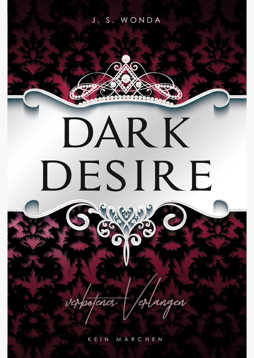 Wonda, J. S. - Dark Desire: Verbotenes Verlangen