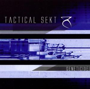 tactical sekt - tactical sekt - geneticide