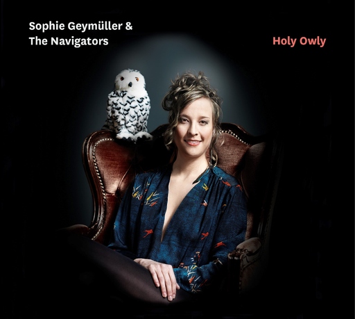 Sophie Geymüller & The Navigators - Holy Owly