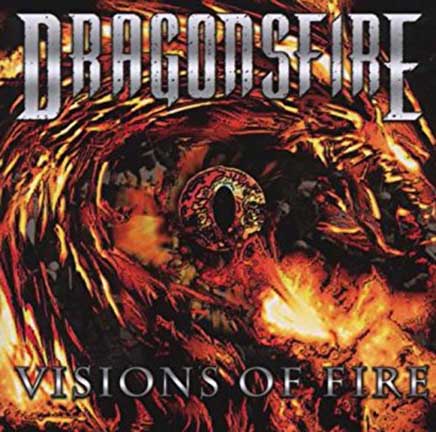Dragonsfire - Dragonsfire - Visions Of Fire