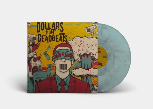 Dollars For Deadbeats - Dollars For Deadbeats - Safe And Sound