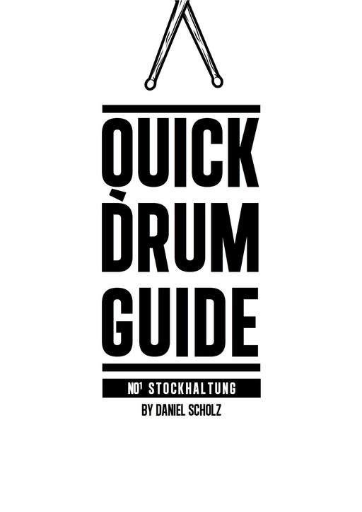 Scholz, Daniel - Scholz, Daniel - Quick Drum Guide
