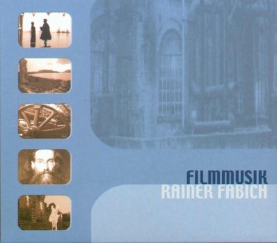 Rainer Fabich Filmorchester - Rainer Fabich Filmorchester - Filmmusik Rainer Fabich