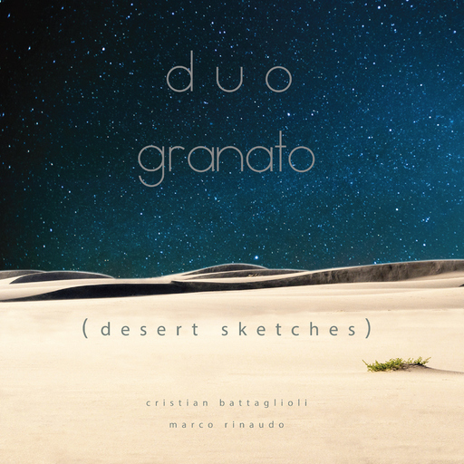 Duo Granato - Duo Granato - Desert Sketches