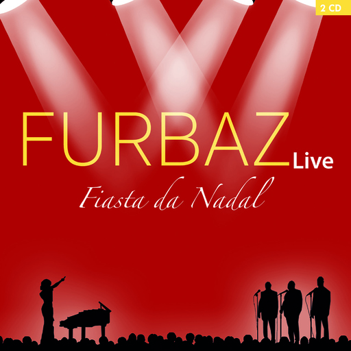 Furbaz - Furbaz - Fiasta da Nadal - Live