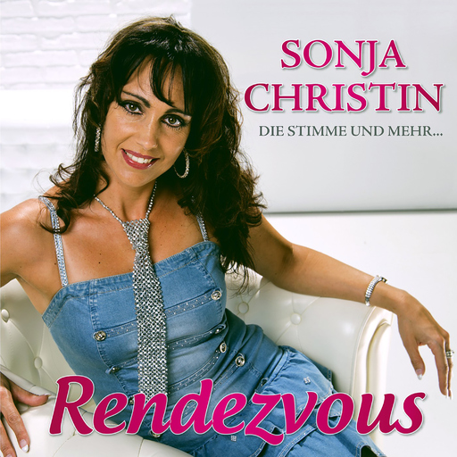 Sonja Christin - Rendezvous