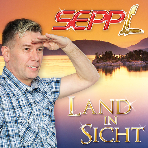 Sepp L. - Sepp L. - Land in Sicht