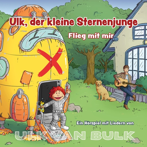 Ulk, der kleine Sternenjunge - Teil 1