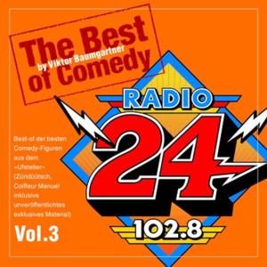 Radio 24 - Viktor Baumgartner - Radio 24 - Viktor Baumgartner - Best Of Comedy - Vol. 3