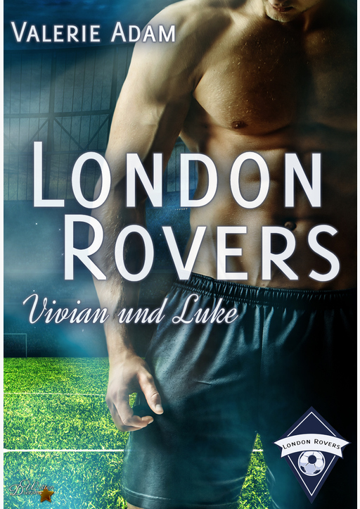 Adam, Valerie - London Rovers: Vivian und Luke