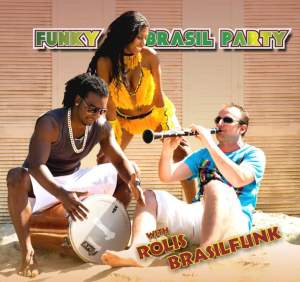 Rolis Brasilfunk - Funky Brasil Party