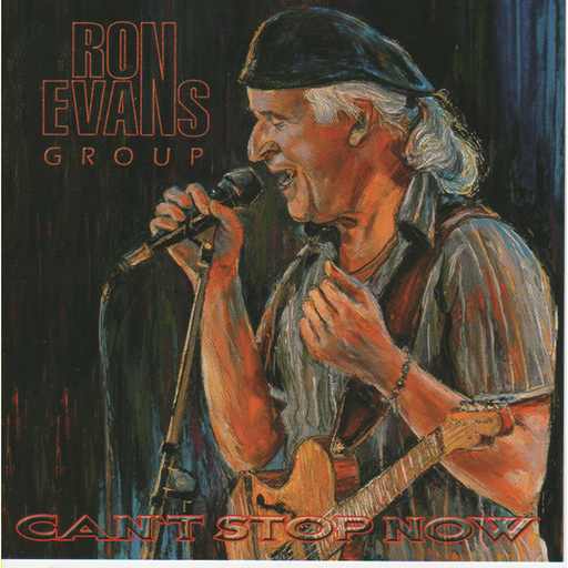 Ron Evans Group - Ron Evans Group - Can't Stop Now