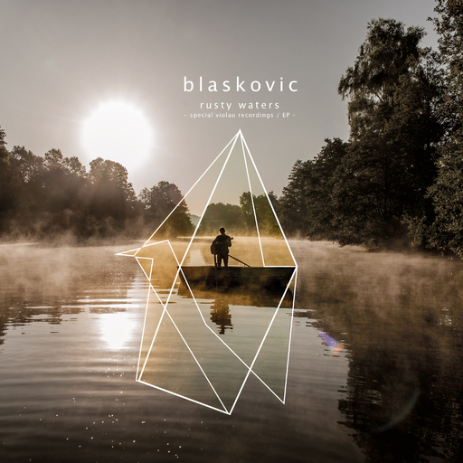 Blaskovic - Blaskovic - Rusty Waters (Special Violau Recordings)