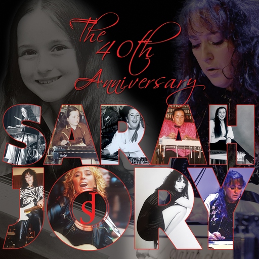 Sarah Jory - The 40th Anniversary