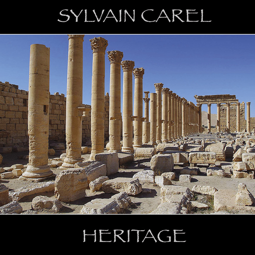 Sylvain Carel - Sylvain Carel - Heritage