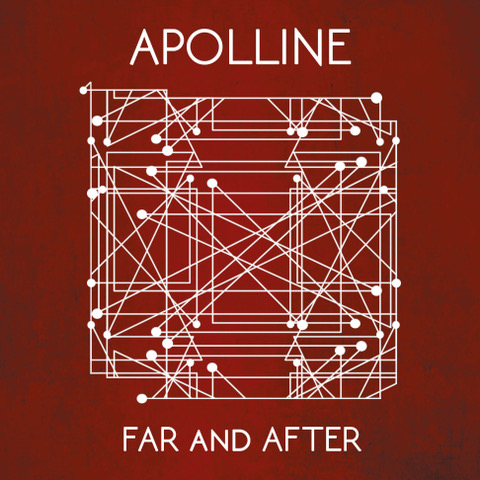 Apolline - Far and After