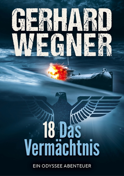 Wegner, Gerhard - Wegner, Gerhard - 18 - Das Vermächtnis