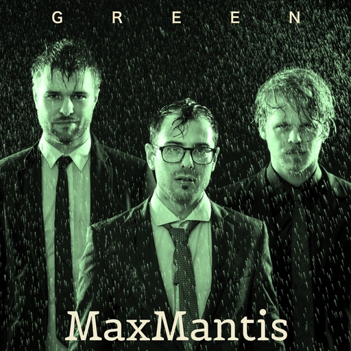 MaxMantis - Green