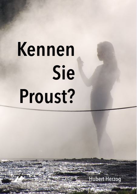 Herzog, Hubert - Herzog, Hubert - Kennen Sie Proust?
