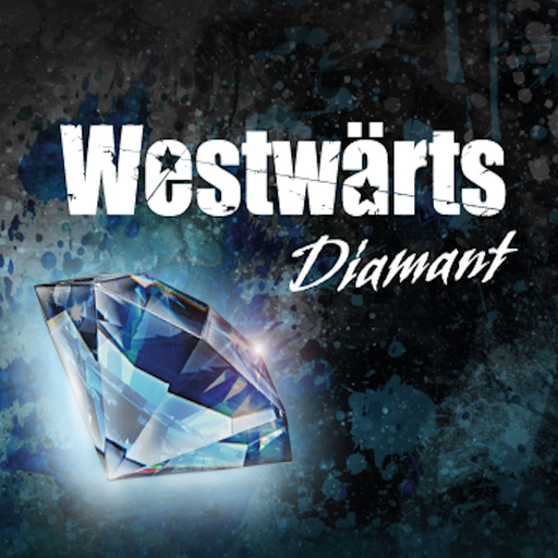 WESTWÄRTS - WESTWÄRTS - Diamant