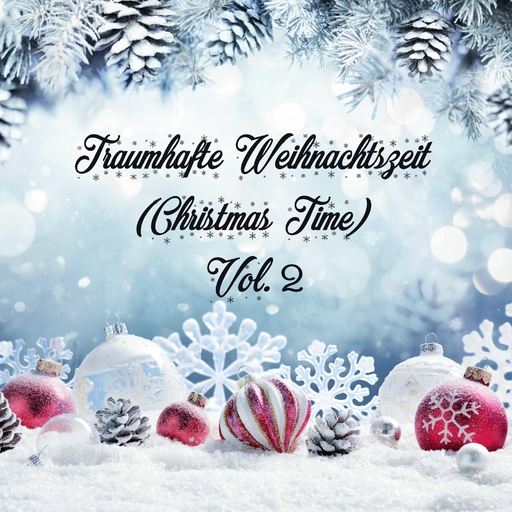 Various Artist - Various Artist - Traumhafte Weihnachtszeit (Christmas Time) Vol. 2