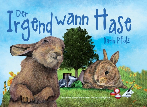 Pfolz, Karin - Pfolz, Karin - Der Irgendwann Hase / The Sometime Bunny