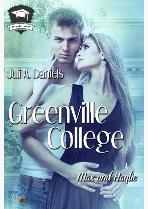 Daniels, Juli A. - Greenville College: Max und Haylie