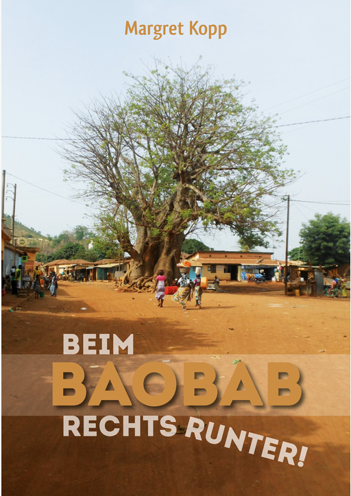 Kopp, Margret - Beim Baobab rechts runter
