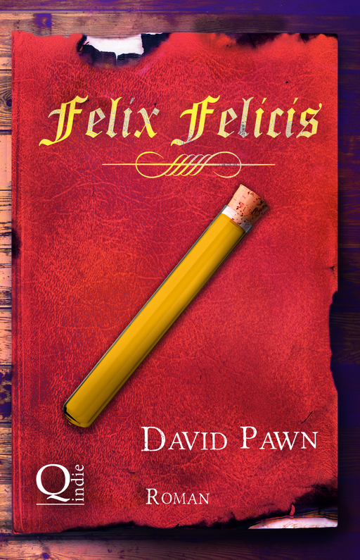 Pawn, David - Pawn, David - Felix Felicis