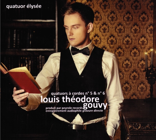 Quatuor Elysée - Louis Théodore Gouvy - Quatuors à cordes n° 5 & n°