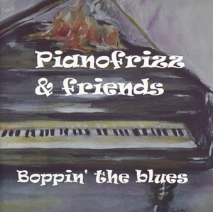 Pianofrizz & Friends - Pianofrizz & Friends - Boppin The Blues