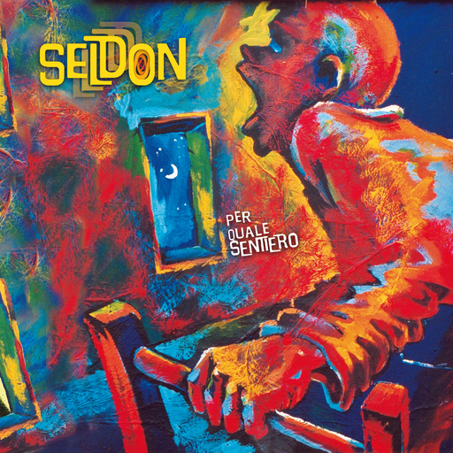 Seldon - Seldon - Per quale sentiero